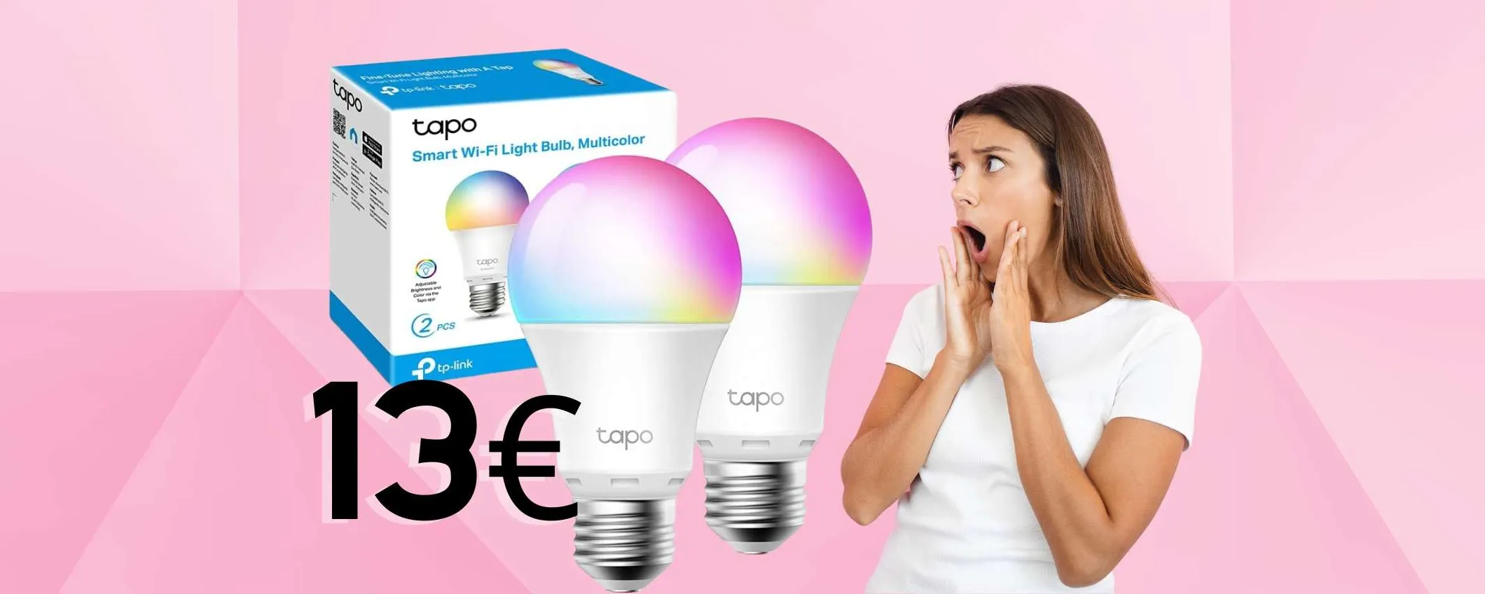 TP-Link: 2 lampadine WiFi multicolore per ogni stanza intelligente (13€)