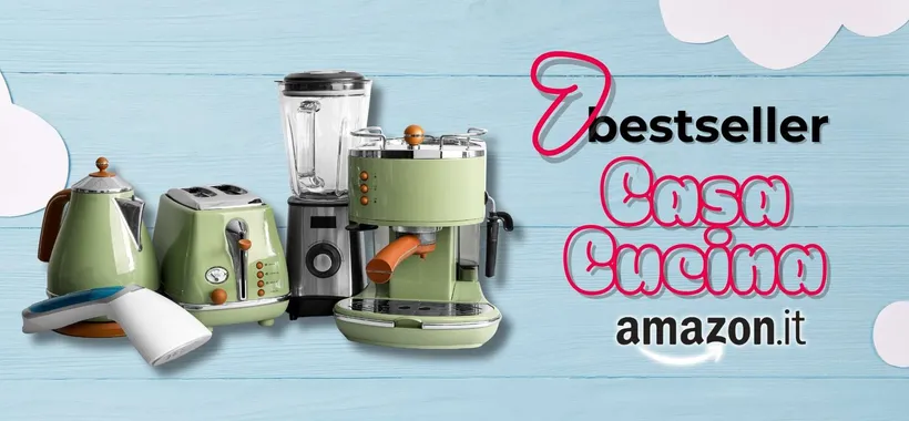 7 bestseller Amazon per Casa e Cucina: in sconto per affari assicurati