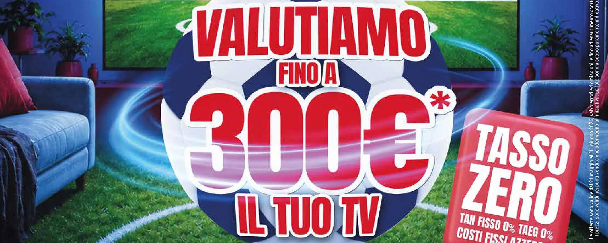 Volantino Trony, ricevi fino a 300€ per il tuo vecchio TV (acquistandone uno)