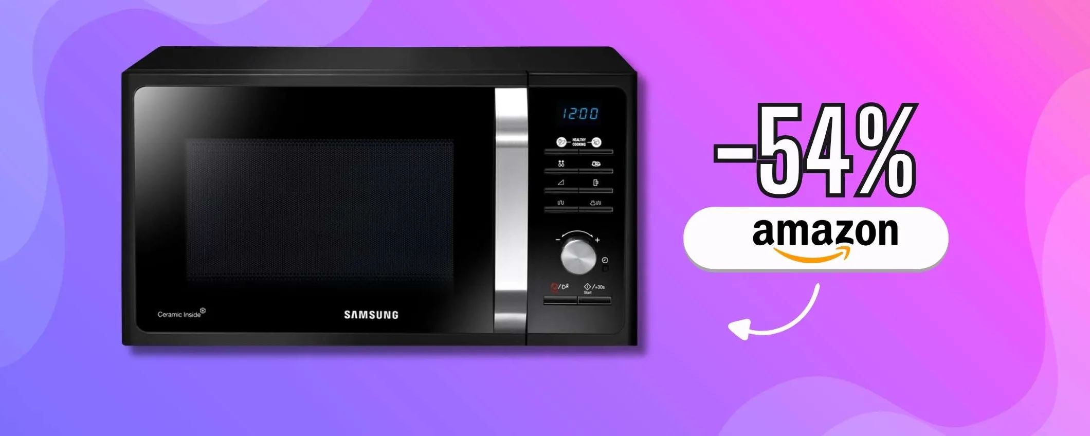 Forno a microonde Samsung: interno in ceramica e funzione Grill -50%
