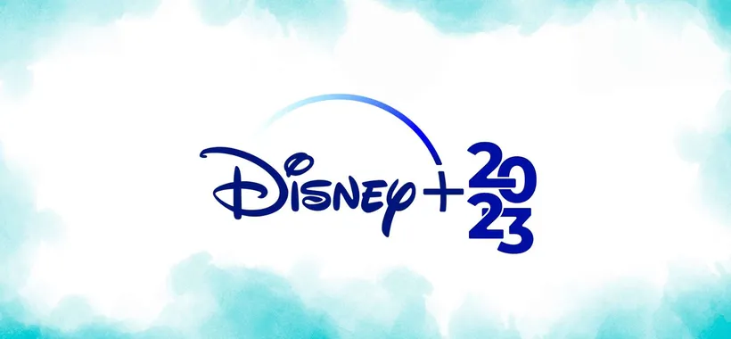 Disney+ 2023: ecco tutti i film e le serie TV in arrivo