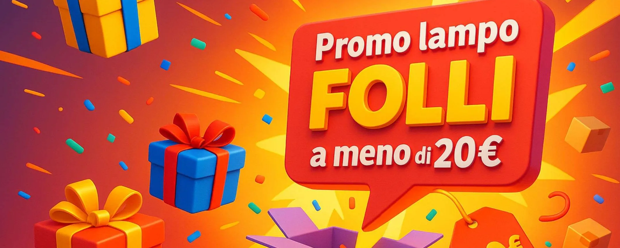 Promo lampo Amazon SUPER FOLLI da 12€ a meno di 20€ (18 giugno)
