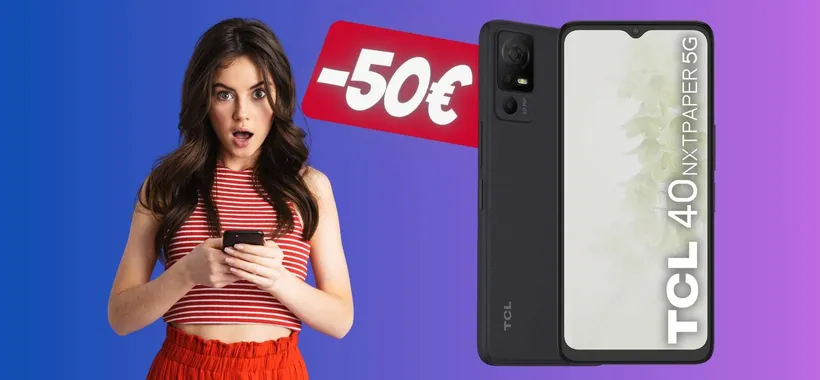 TCL 40 NXTPAPER 5G da 256GB in SCONTO di 50€ su Amazon