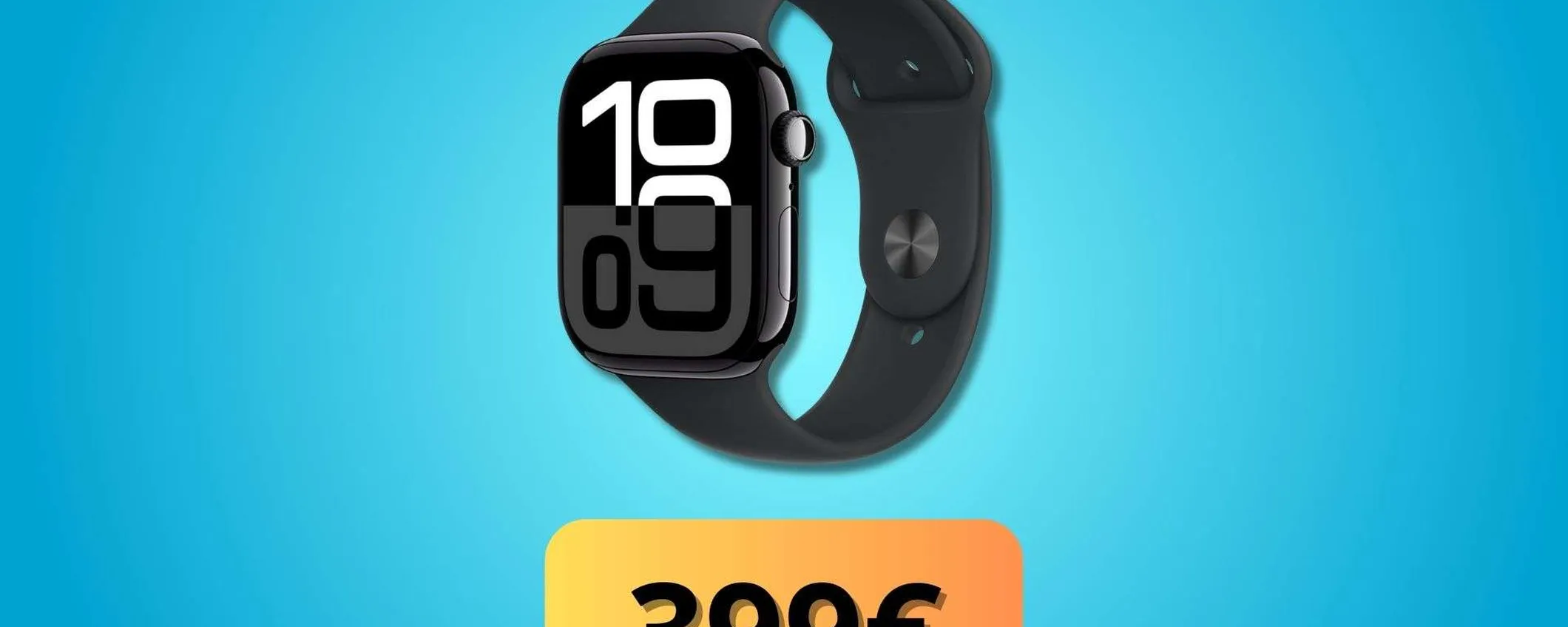 Apple Watch Series 10 in offerta: finalmente il prezzo crolla sotto i 400€