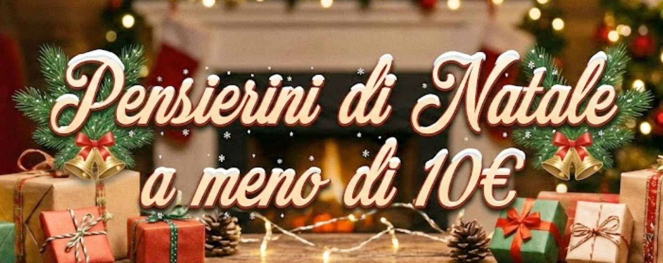 Pensierini di Natale a meno di 10€ su Amazon: idee ECONOMICHE da non perdere