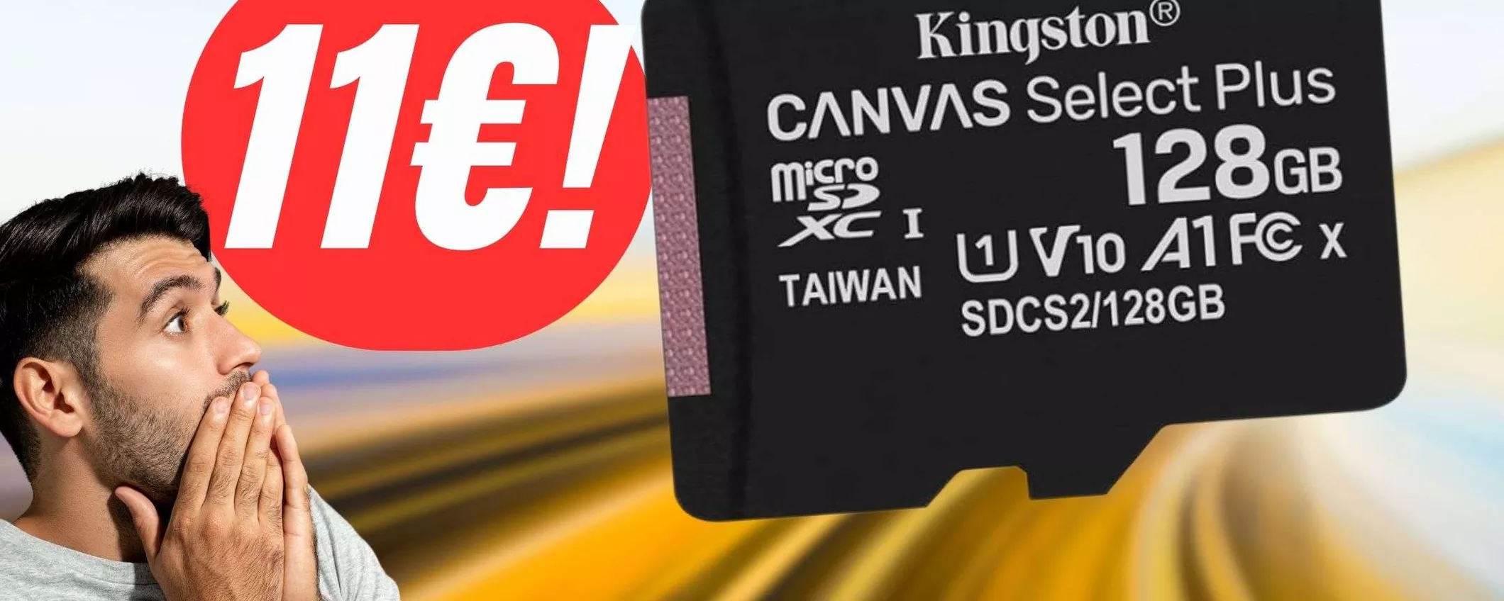 FAI PRESTO! La MicroSD da 128GB di Kingston CROLLA a soli 11€!