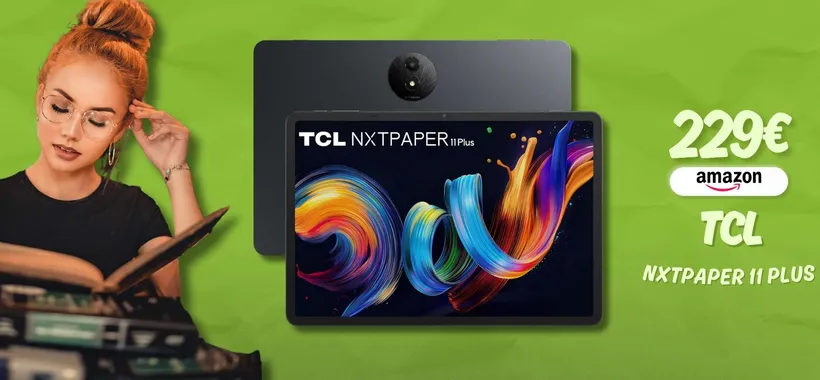 TCL NXTPAPER 11 Plus è il connubio perfetto tra Kindle e tablet (229€)