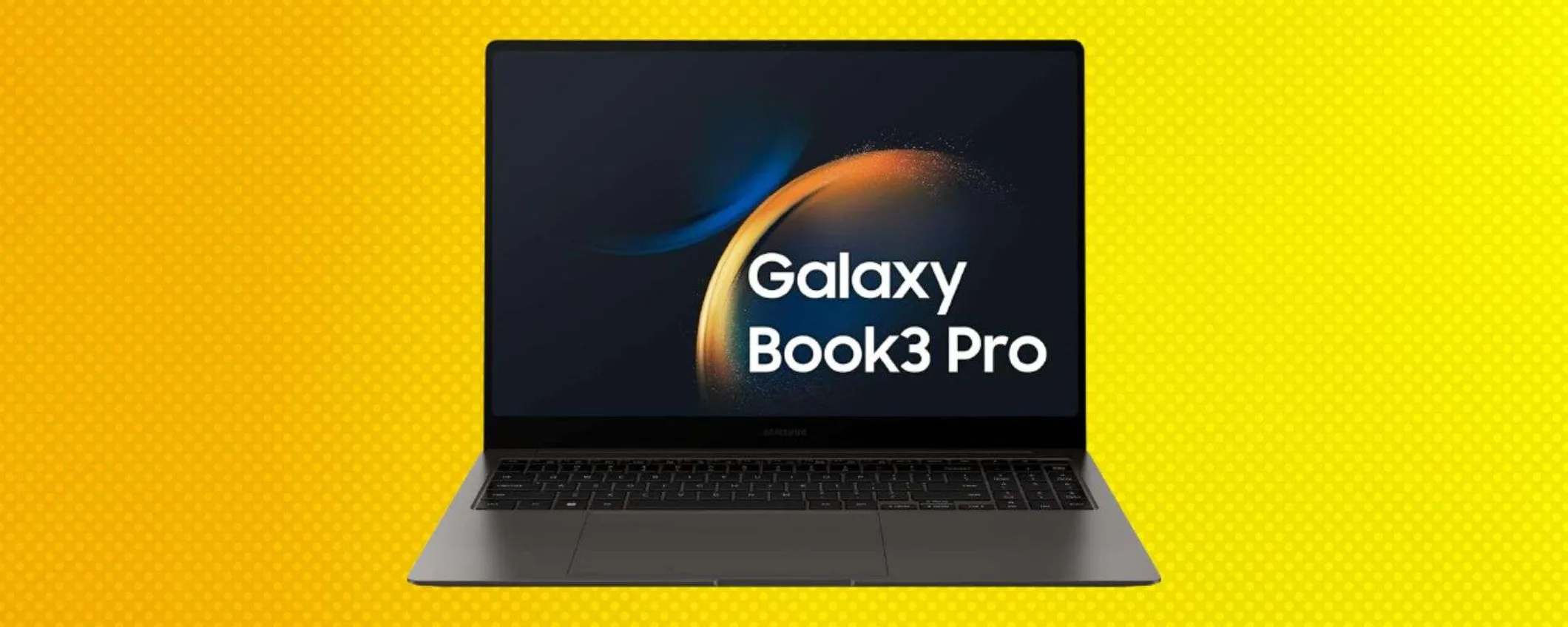Samsung Galaxy Book3 Pro in offerta: oggi risparmi più di 200€