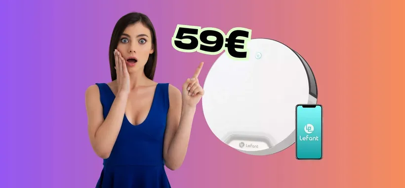 Pavimenti puliti e zero fatica con il robot aspirapolvere Lefant ora a soli 59€