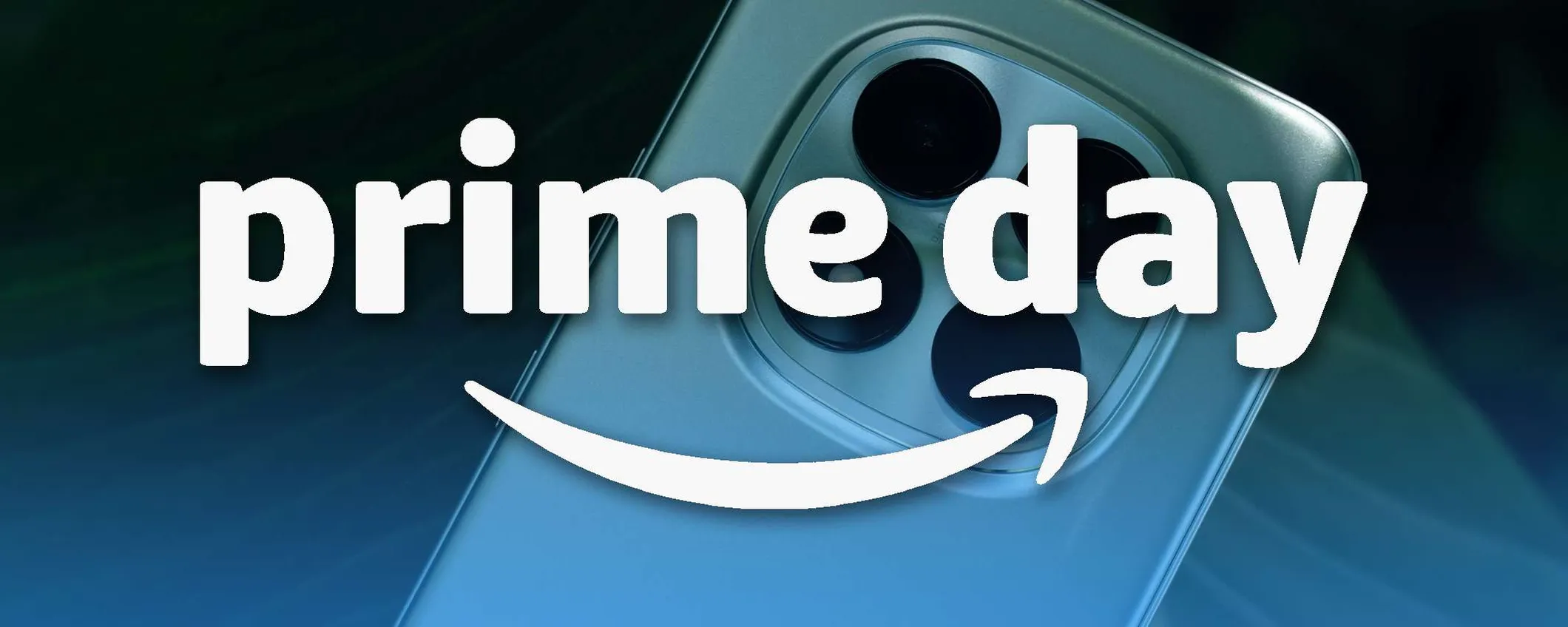 Prime Day 2026: gli smartphone più economici da comprare
