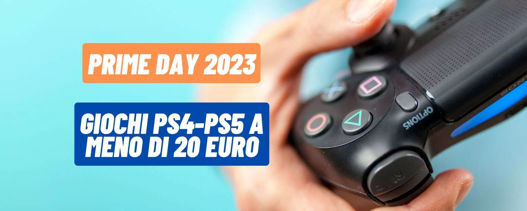 Tutti i giochi PS4 e PS5 sotto i 20€ per i Prime Day 2023