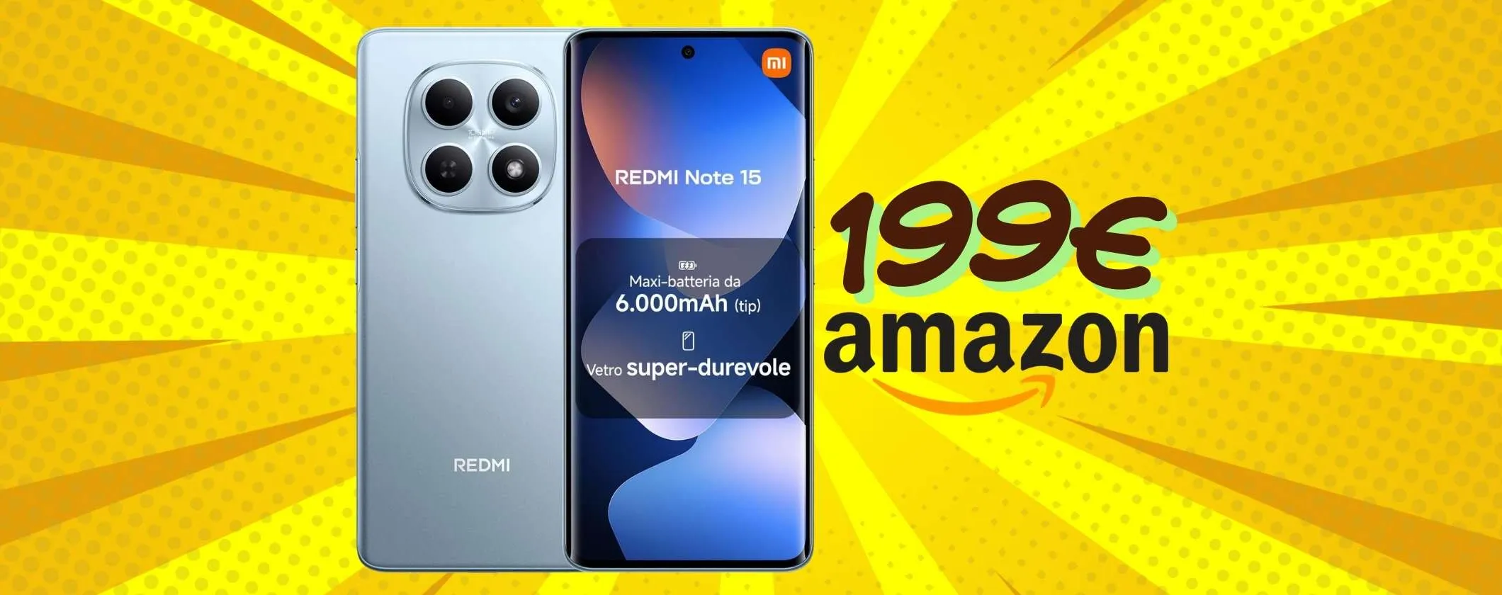Redmi Note 15 (8/256GB) con batteria gigante da 6500mAh a un prezzaccio