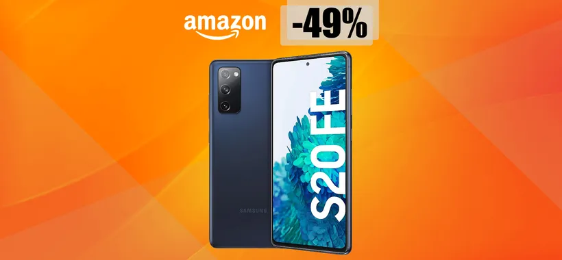 Samsung Galaxy S20 FE a quasi METÀ PREZZO su Amazon: solo 343€