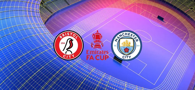 Bristol City-Manchester City: guarda in streaming la FA Cup
