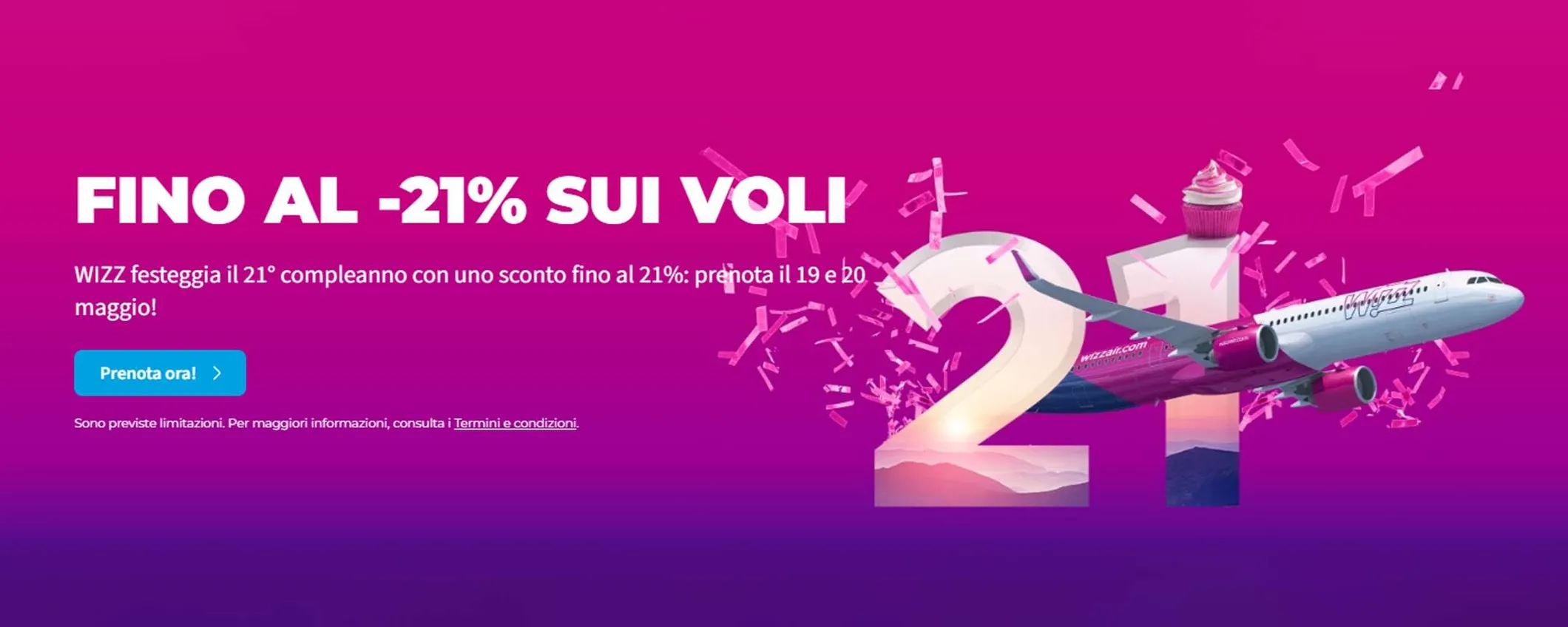 Wizz Air, nuova promo LIMITATA: sconti fino al 21% per festeggiare i 21 anni