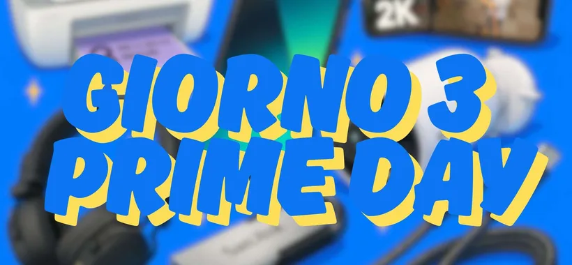 Amazon Prime Day giorno 3: gli IMPERDIBILI TECH a 10,99€ a ben meno di 100€