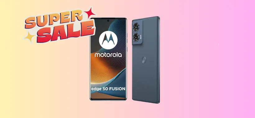 Motorola edge 50 fusion a quasi metà prezzo: il risparmio è di oltre 170€