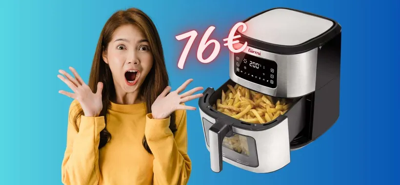 Friggitrice ad aria by Girmi da 6,5 litri tua a 76€ con il codice segreto