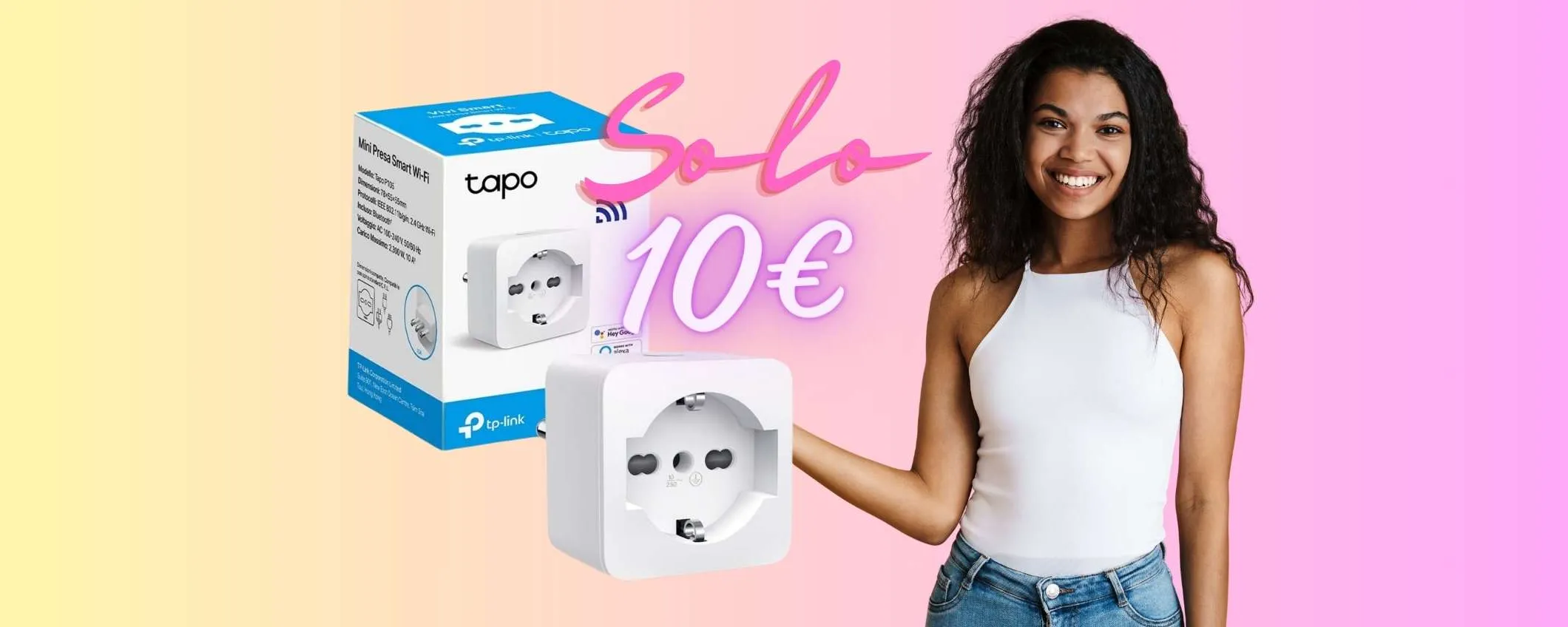 TUTTO intelligente con la presa smart TP-Link Tapo P105 a 10€