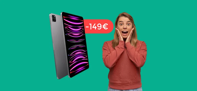 iPad Pro 2022 torna in OFFERTA su Amazon: poche unità (-149€)