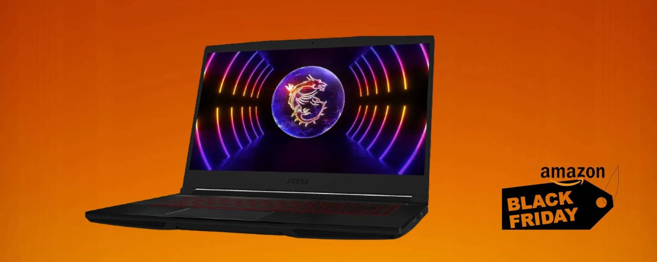 Laptop da gaming MSI, il prezzo CROLLA sotto i 600€: super offerta Black Friday