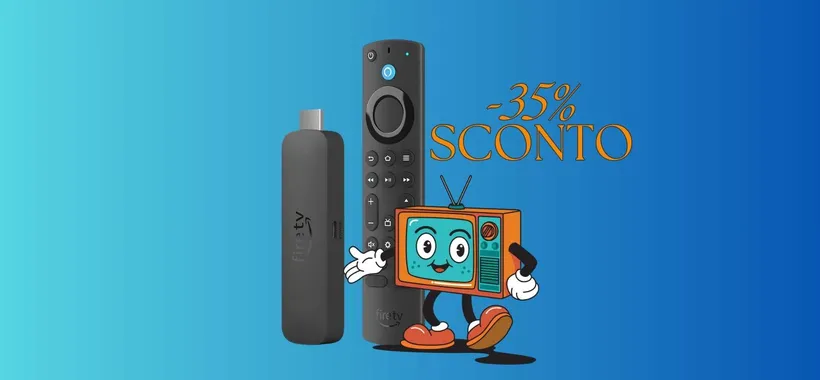 Fire TV Stick 4K Max: FANTASTICA al 35% di SCONTO