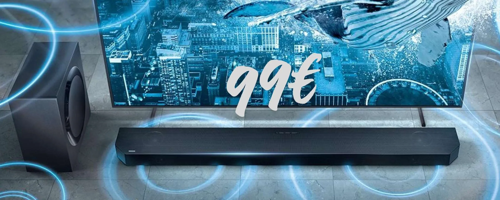 Soundbar Samsung con subwoofer incluso: solo 99€ per portare il cinema a casa