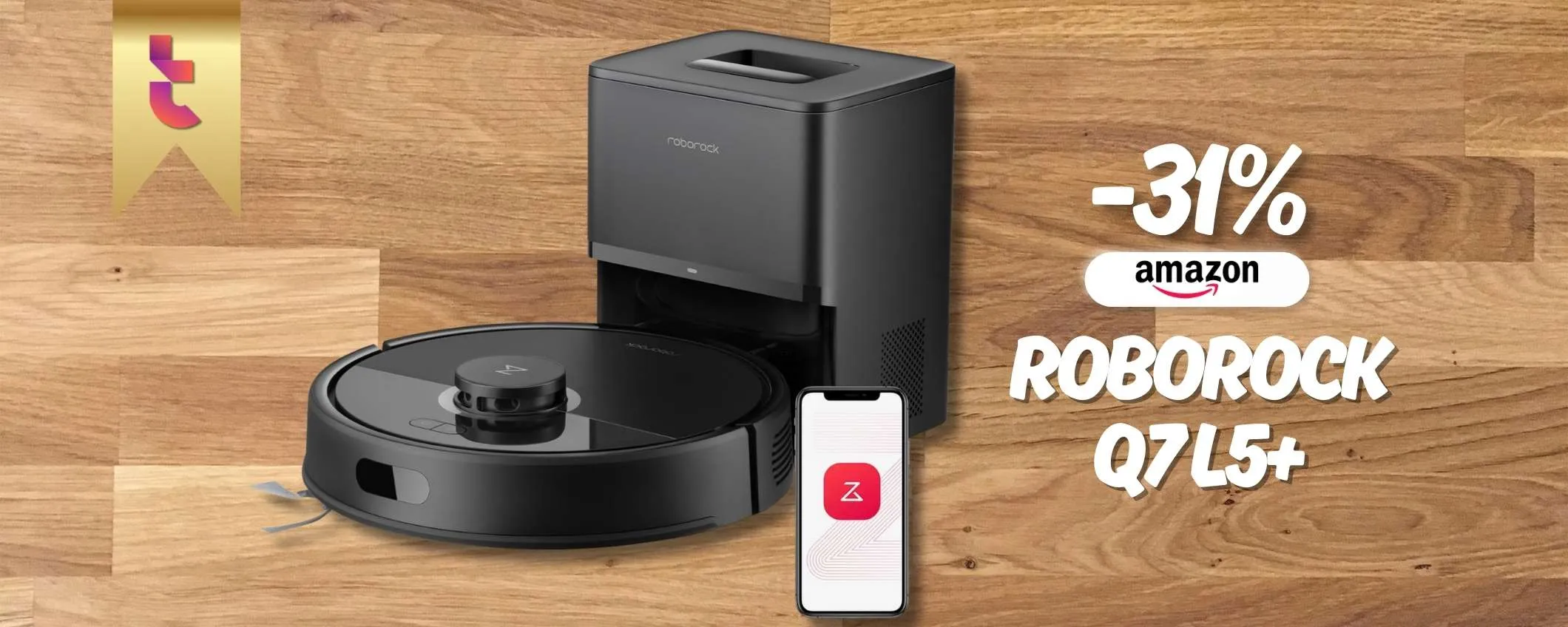 roborock Q7 L5+ è la svolta delle pulizie: SPAZZATO VIA anche il prezzo
