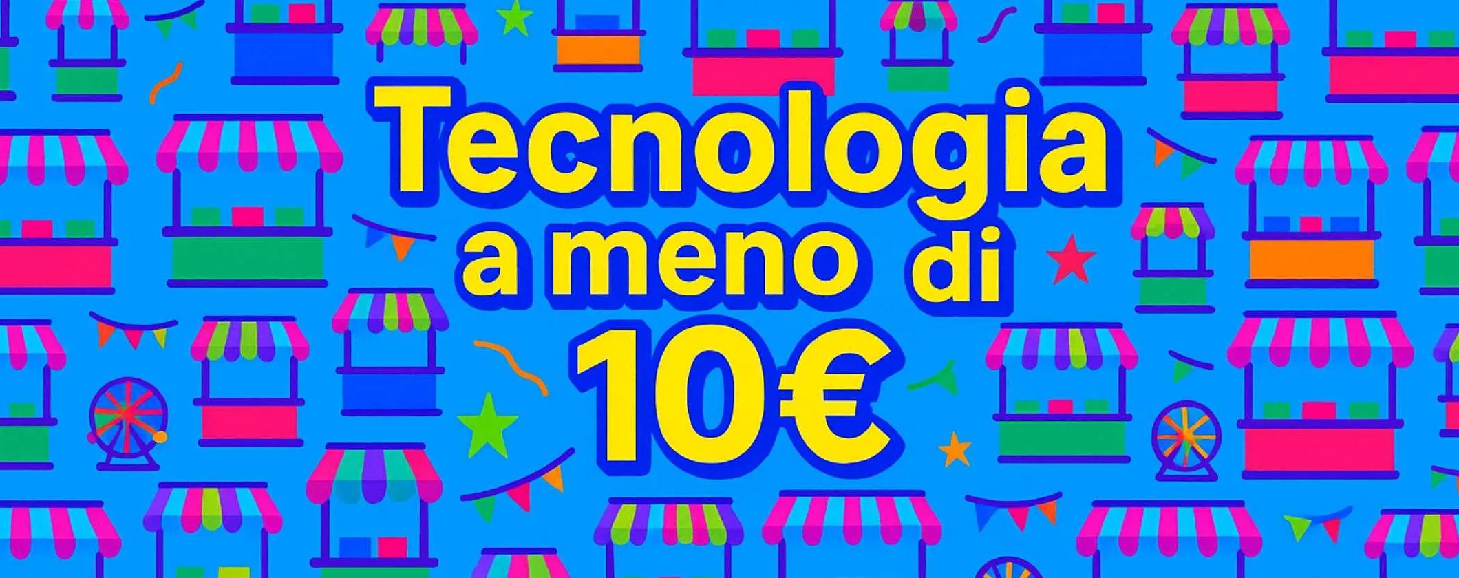 Tecnologia a meno di 10€: su Amazon ci sono prezzi incredibili da BANCARELLE