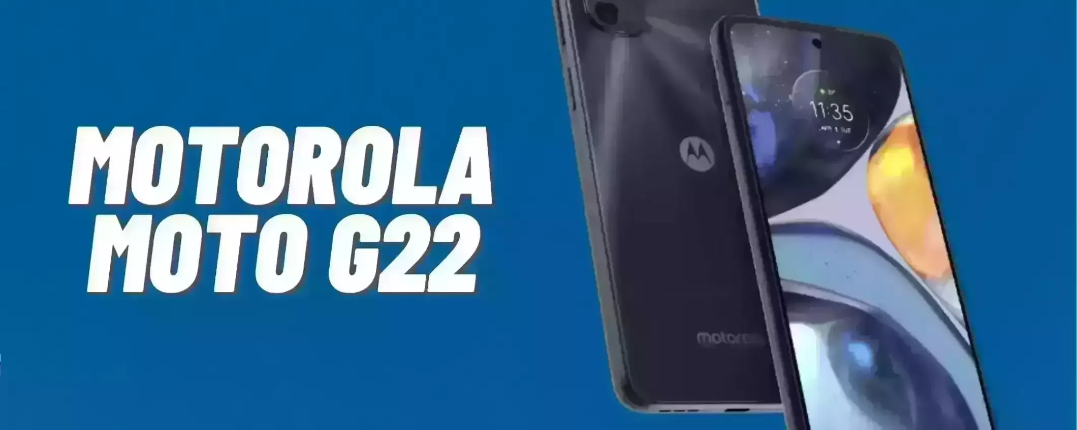 Motorola Moto G22: sconto FOLLE del 35% su Amazon per poche ore