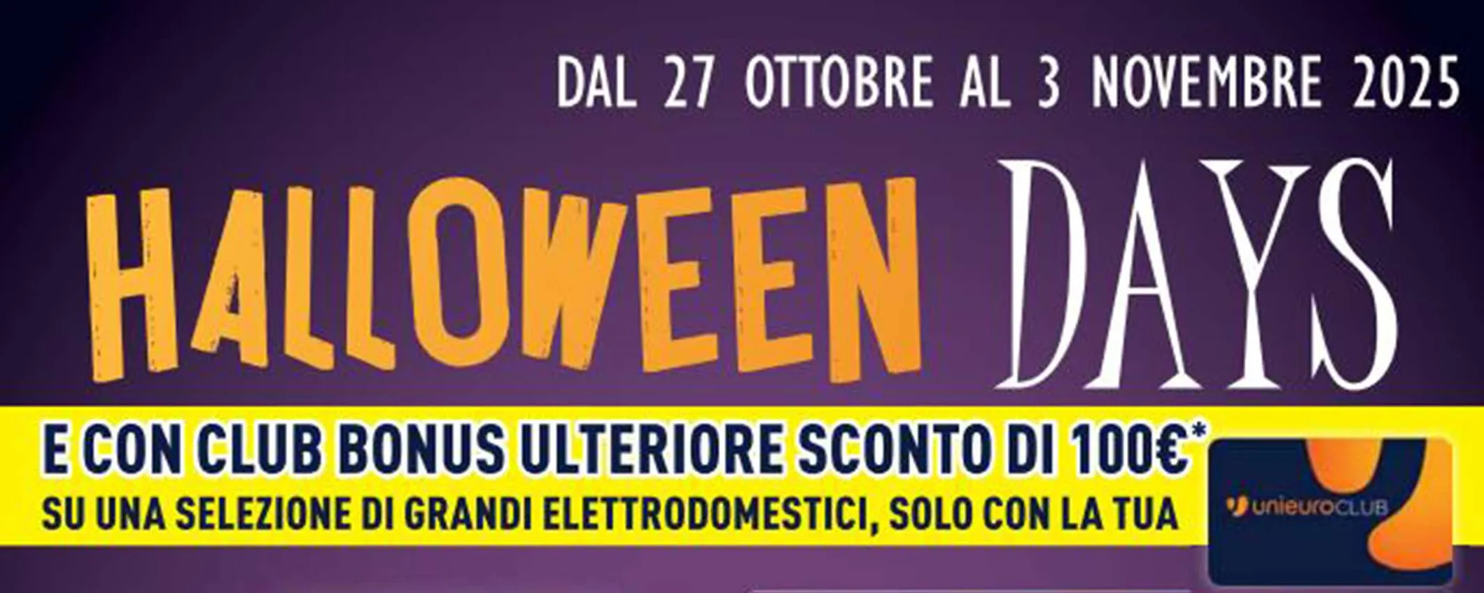 Volantino Unieuro, offerte da brividi con gli Halloween Days