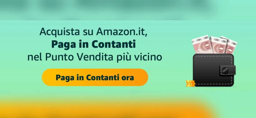 Amazon, momento storico: si paga in CONTANTI!