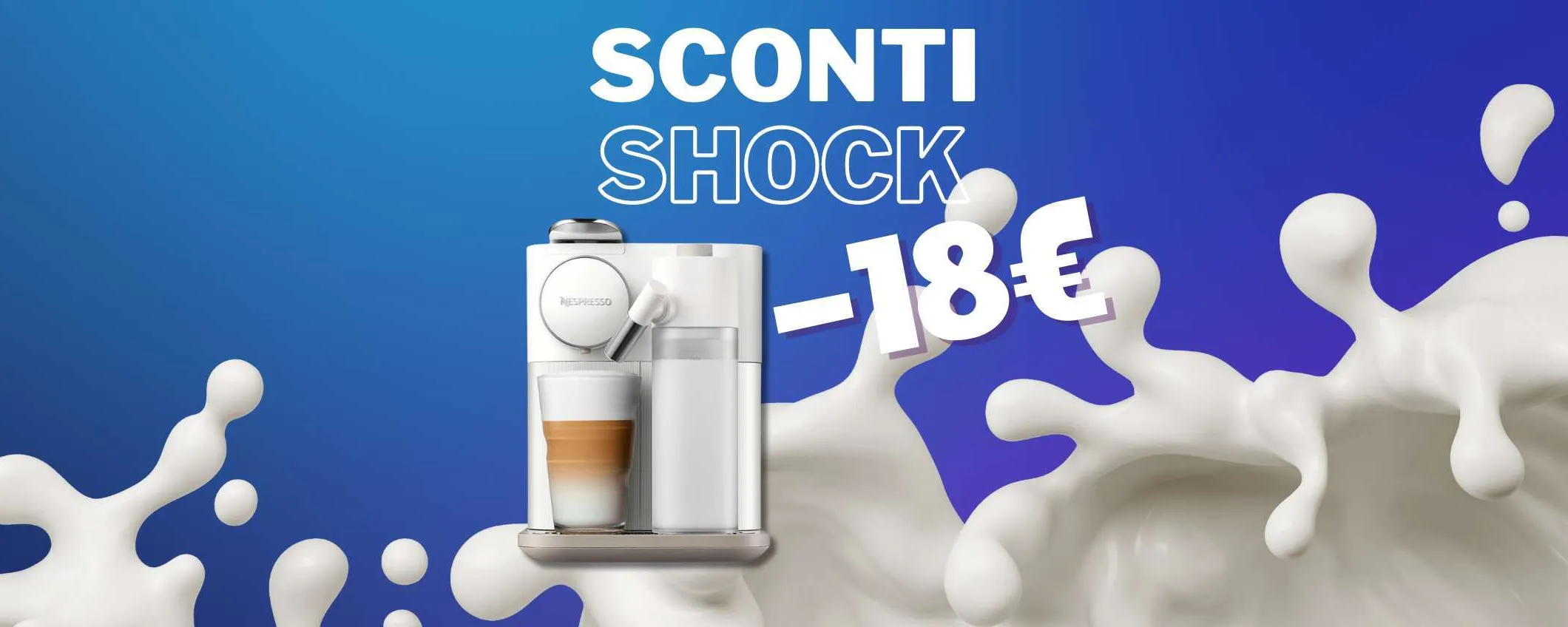 De'Longhi Nespresso Gran Lattissima in sconto del 6%