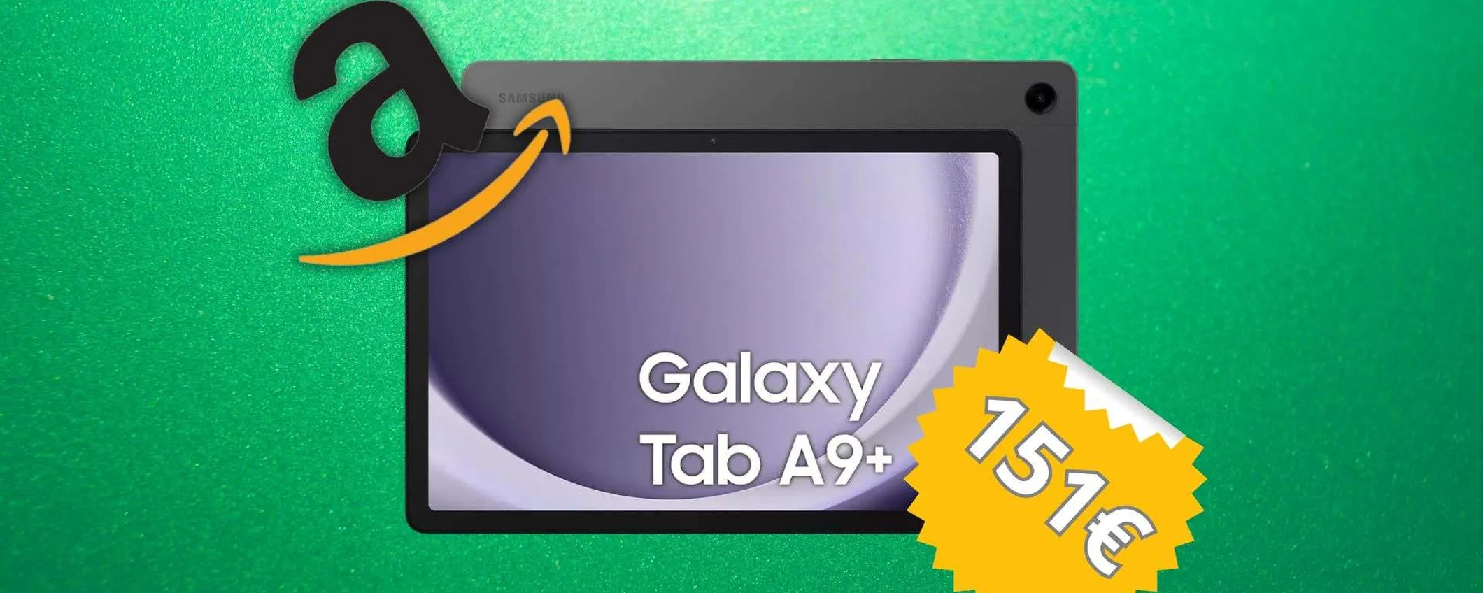Samsung Galaxy Tab A9+ in SUPER offerta: il tablet da meno di 200€ da prendere ora