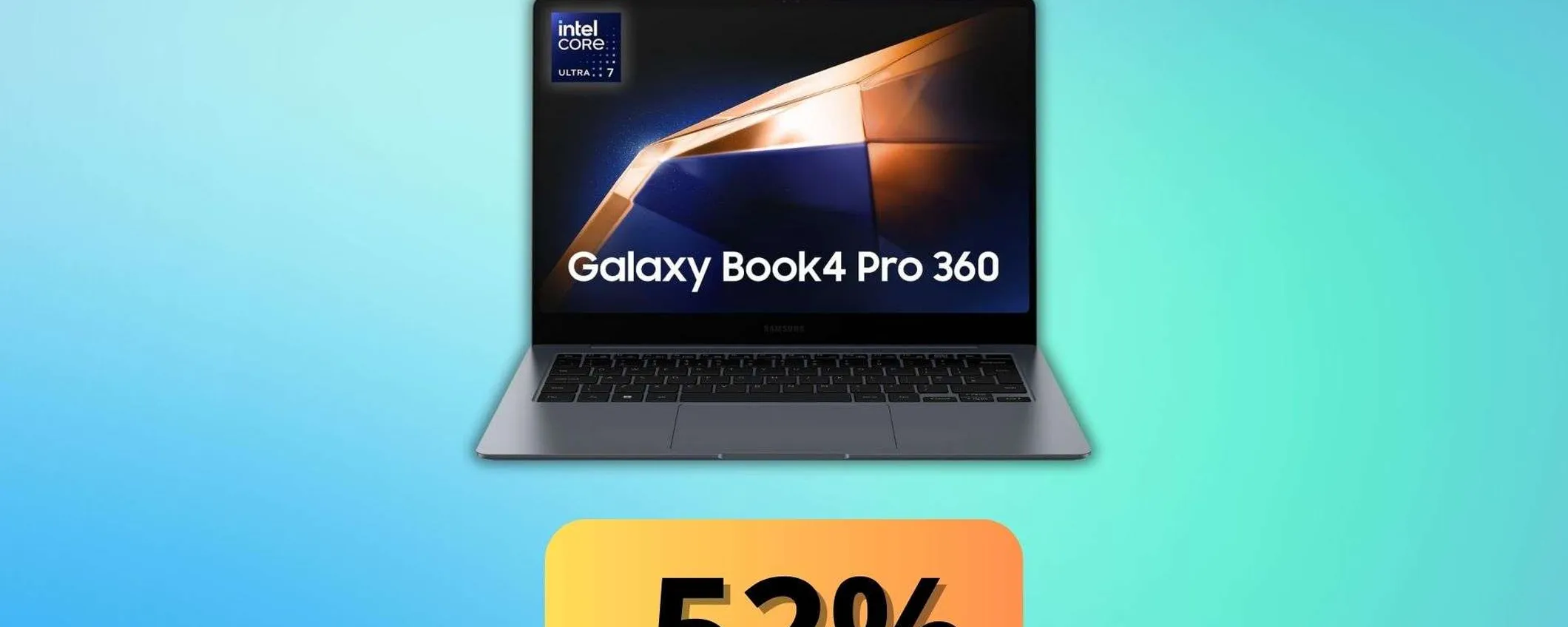 Samsung Galaxy Book4 Pro 360, prezzo in frantumi: oggi risparmi il 52% (anche a rate)