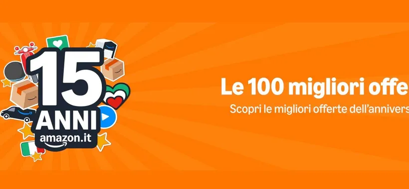 Amazon anniversario in Italia: la TOP 100 offerte imperdibili (ultimo giorno)