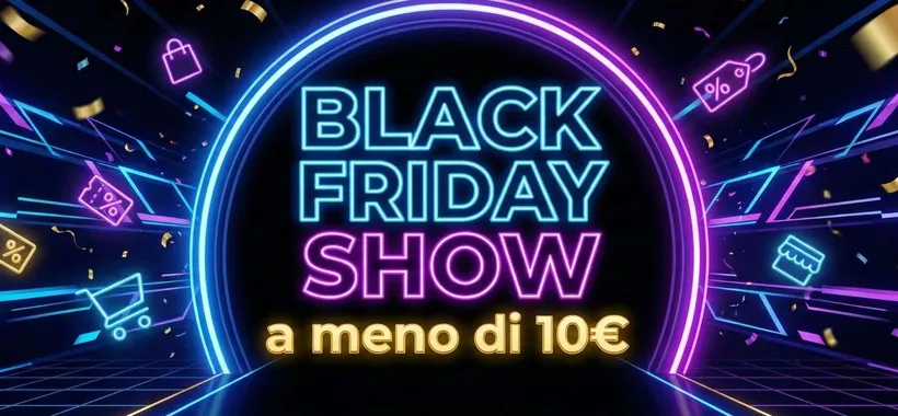 Black Friday Amazon FUORITUTTO a meno di 10€: gli imperdibili assoluti