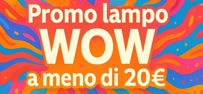 Promo lampo Amazon a meno di 20€: i prezzi del 6 agosto sono INCREDIBILI