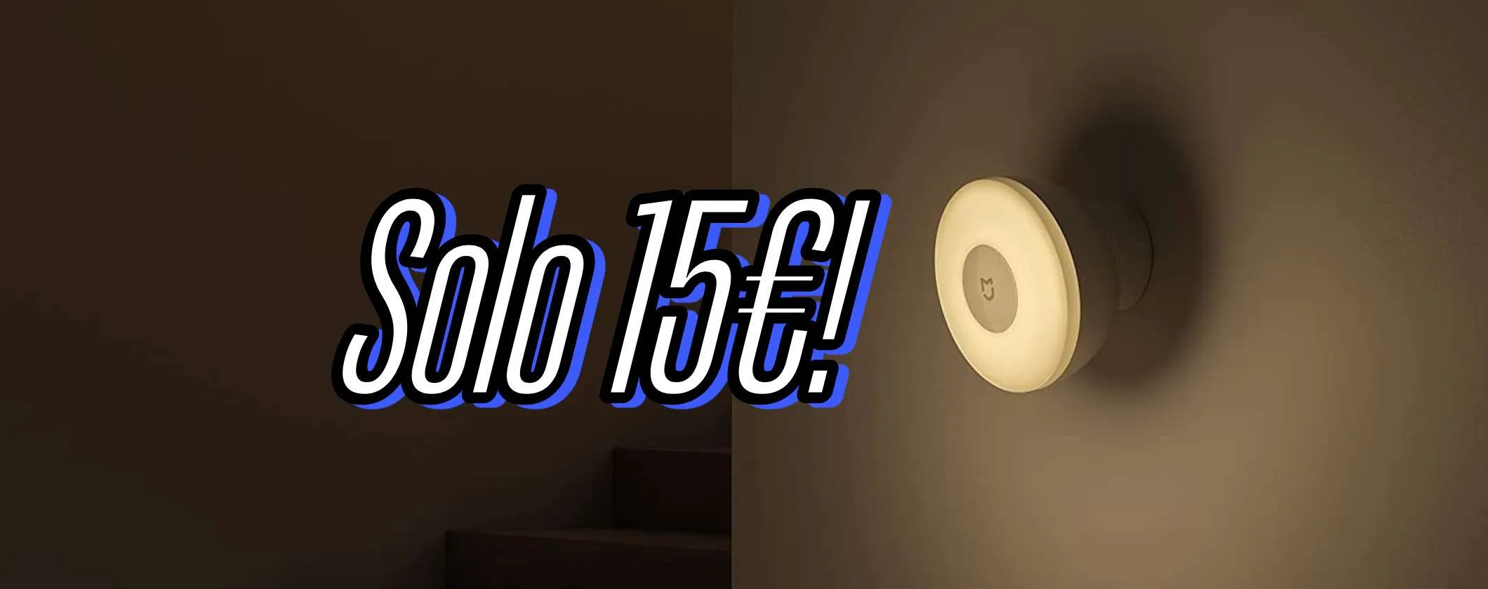 Basta picchiare via la testa grazie alla Luce Notturna Xiaomi con sensore di movimento a 15€