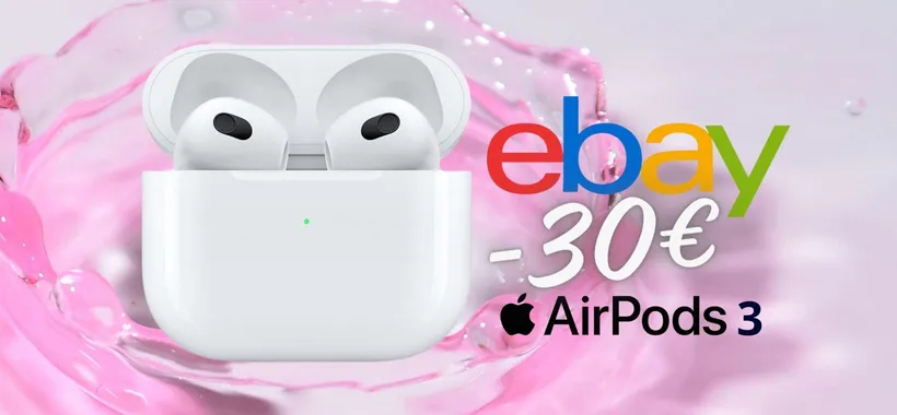 AirPods 3 in SUPER PROMO eBay, con il codice segreto RISPARMI 30€