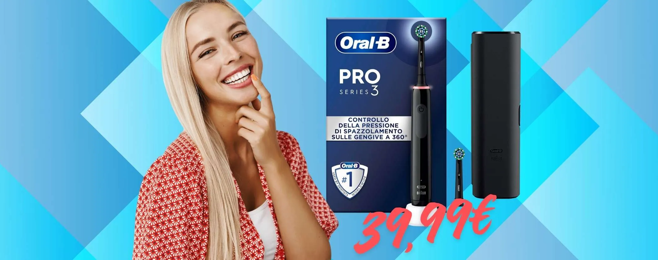 Oral-B PRO 3 a meno di 40€ è un affare assoluto, fai in fretta