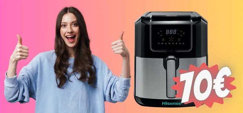 Hisense OUTLET con la friggitrice ad aria da 6L e 8 programmi a 70€
