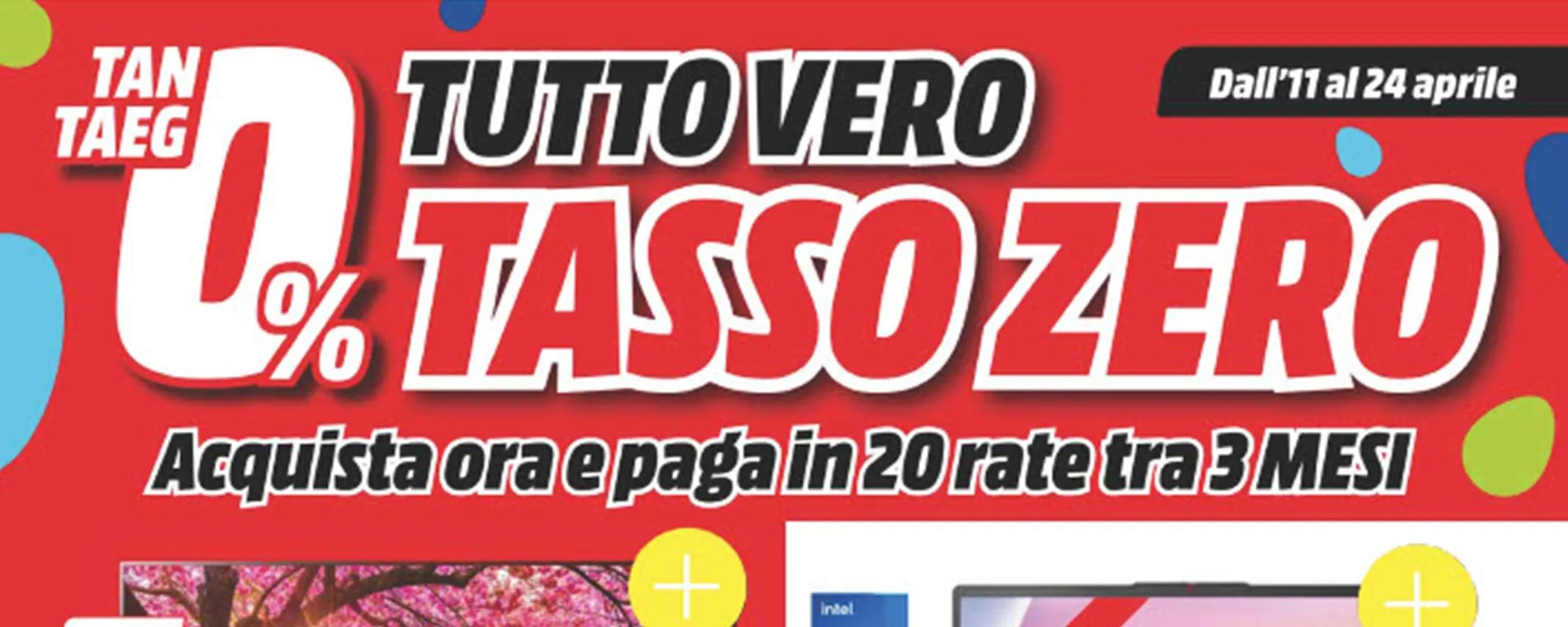 Volantino MediaWorld, non crederai ai tuoi occhi: torna il TASSO ZERO