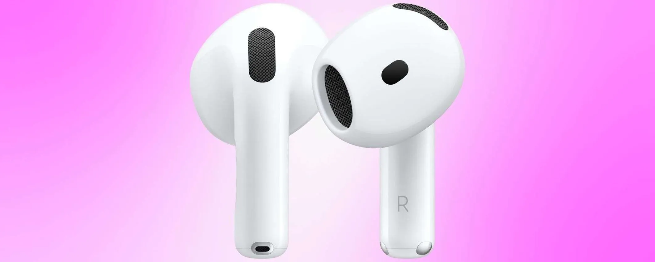 AirPods 4: i nuovi auricolari Apple ad un prezzo a cui non puoi dire di no