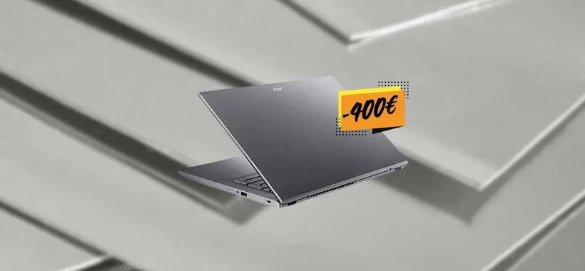 Notebook Acer Aspire 5: OGGI con 400€ di SCONTO in carrello