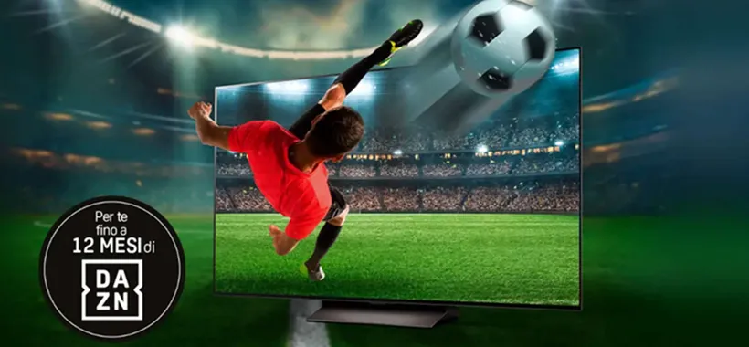 Fino a 12 mesi di DAZN Standard gratis con questi TV LG