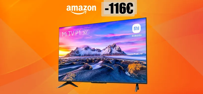 Smart TV 4K Xiaomi: 50 pollici di autentico SPETTACOLO (-116 euro)