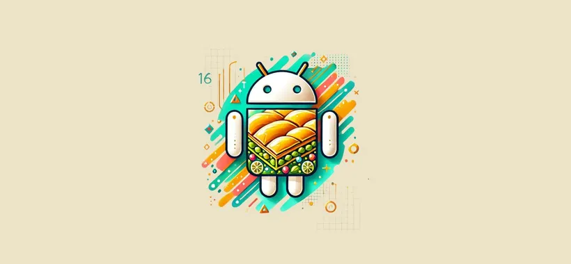 Adesso sappiamo come si chiama Android 16